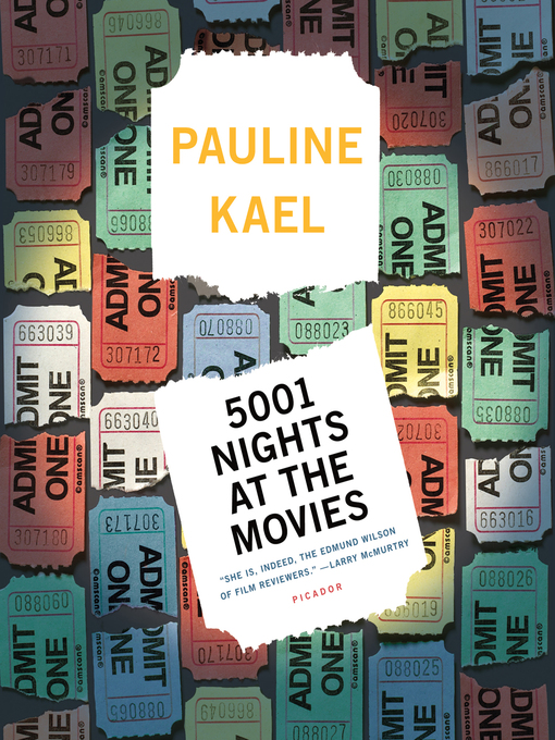 Title details for 5001 Nights at the Movies by Pauline Kael - Wait list